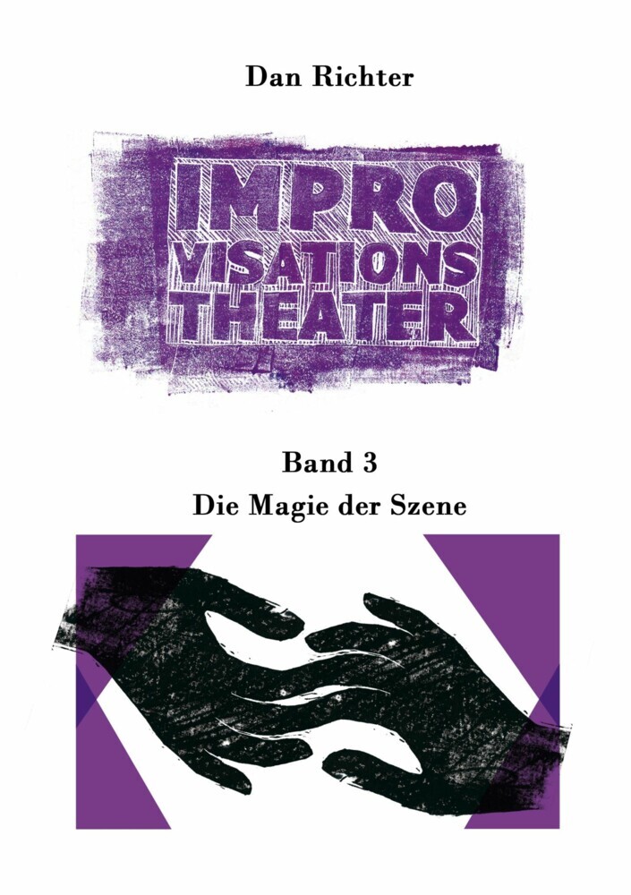 Improvisationstheater. Die Magie der Szene main product photo