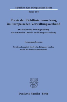 Praxis der Richtlinienumsetzung im Europäischen Verwaltungsverbund.