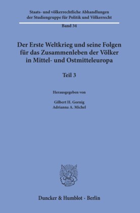 Der Erste Weltkrieg und seine Folgen für das Zusammenleben der Völker in Mittel- und Ostmitteleuropa.
