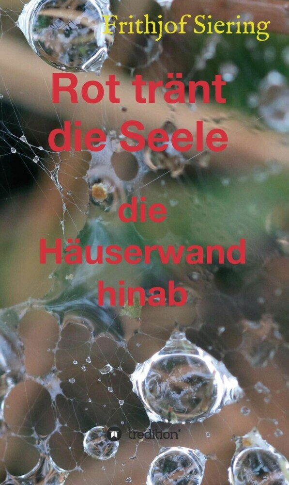 Rot tränt die Seele main product photo