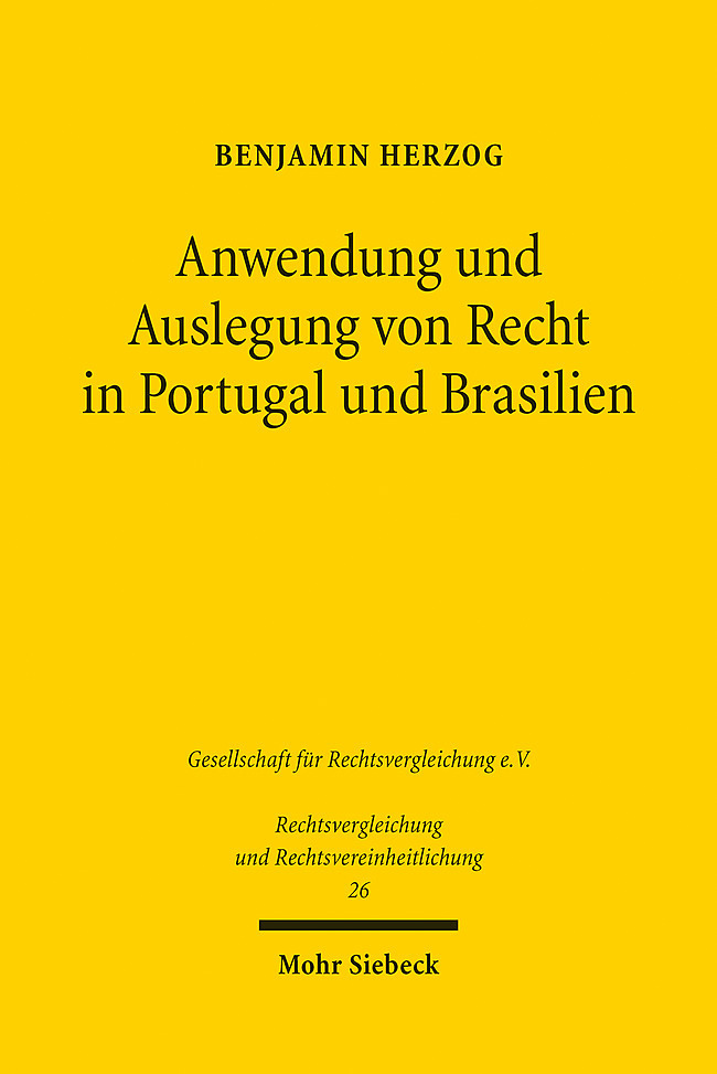 Anwendung und Auslegung von Recht in Portugal und Brasilien main product photo