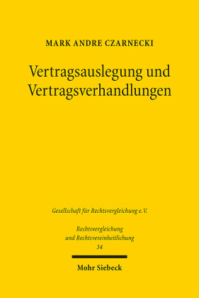 Vertragsauslegung und Vertragsverhandlungen