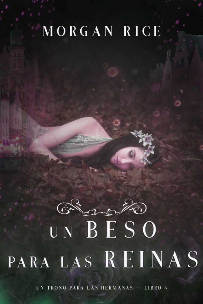 Un Beso Para Las Reinas (Un Trono para Las Hermanas-Libro Seis) main product photo