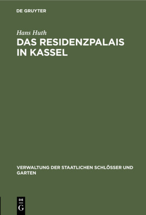 Das Residenzpalais in Kassel