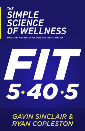 The Simple Science of Wellness