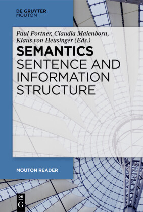 Semantics - Sentence and Information Structure