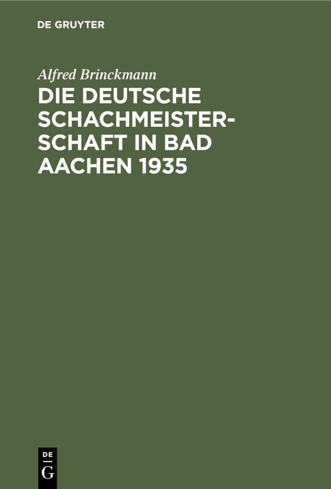 Die Deutsche Schachmeisterschaft in Bad Aachen 1935 main product photo