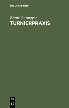 Turnierpraxis