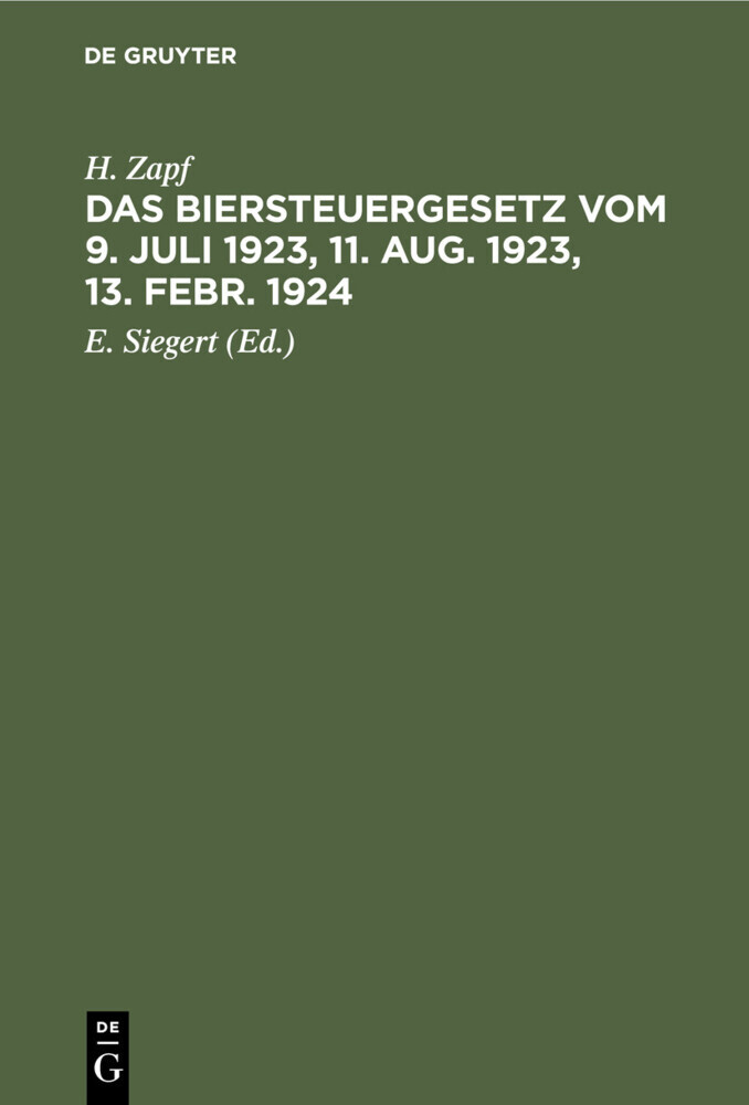 Das Biersteuergesetz vom 9. Juli 1923, 11. Aug. 1923, 13. Febr. 1924 main product photo