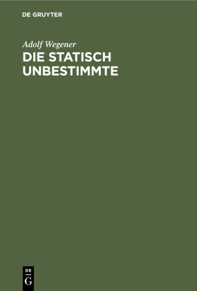 Die statisch Unbestimmte