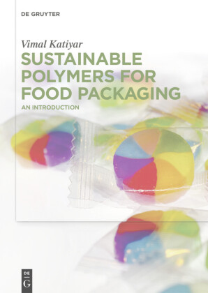 Sustainable Polymers for Food Packaging