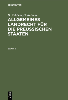 Allgemeines Landrecht für die Preußischen Staaten. Band 3