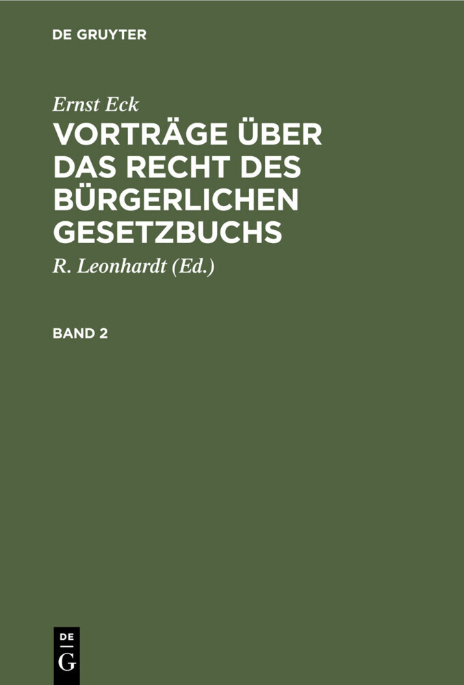 Ernst Eck: Vorträge über das Recht des Bürgerlichen Gesetzbuchs. Band 2 main product photo
