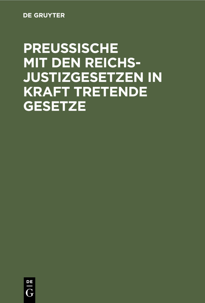 Preussische mit den Reichsjustizgesetzen in Kraft tretende Gesetze main product photo
