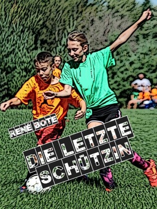 Die letzte Schützin