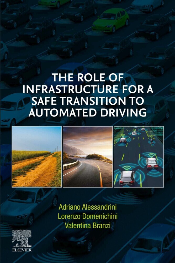 The Role of Infrastructure for a Safe Transition to Automated Driving main product photo