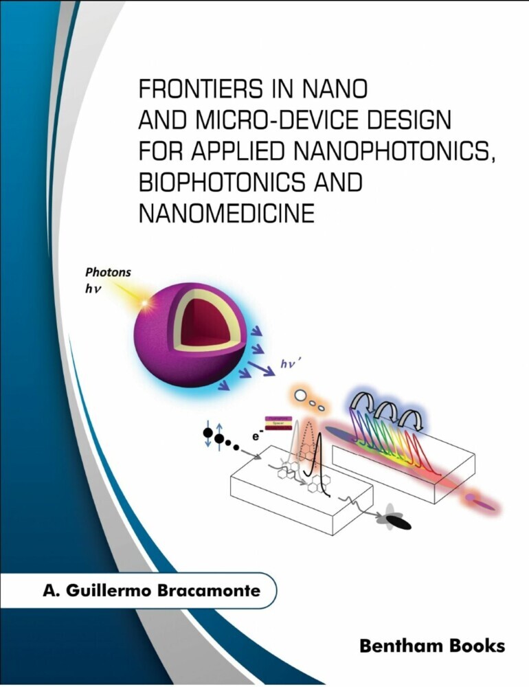 Frontiers in Nano and Microdevice Design for Applied Nanophotonics, Biophotonics and Nanomedicine main product photo