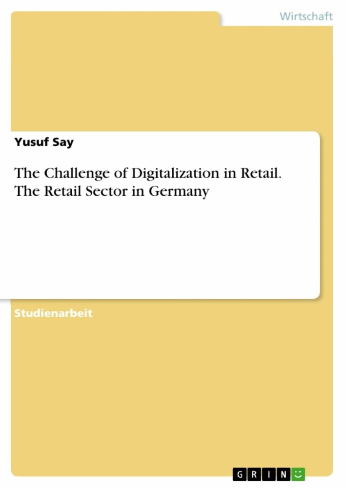 The Challenge of Digitalization in Retail. The Retail Sector in Germany main product photo