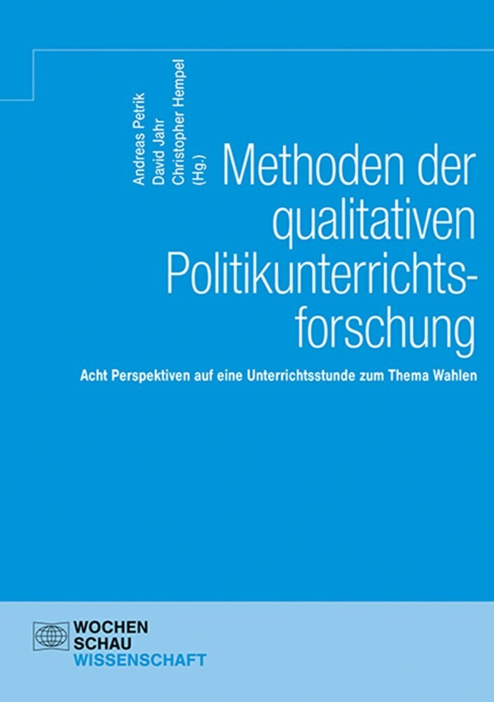 Methoden der qualitativen Politikunterrichtsforschung main product photo