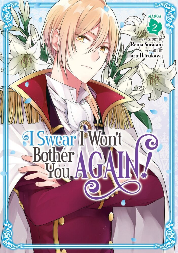 I Swear I Won't Bother You Again! (Manga) Vol. 2 main product photo