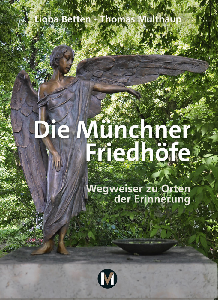 Die Münchner Friedhöfe main product photo