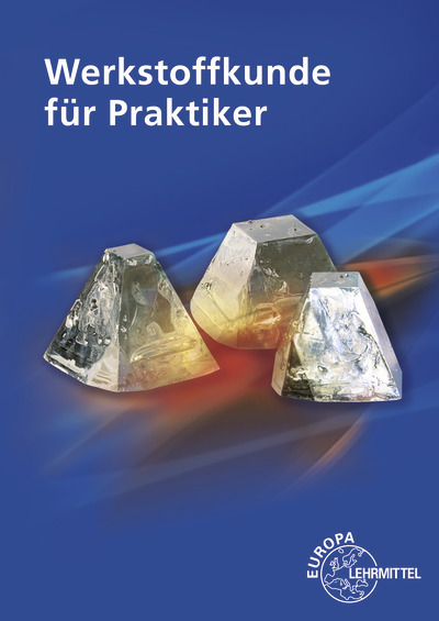 Werkstoffkunde für Praktiker main product photo