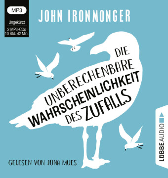 Die unberechenbare Wahrscheinlichkeit des Zufalls, 2 Audio-CD, 2 MP3