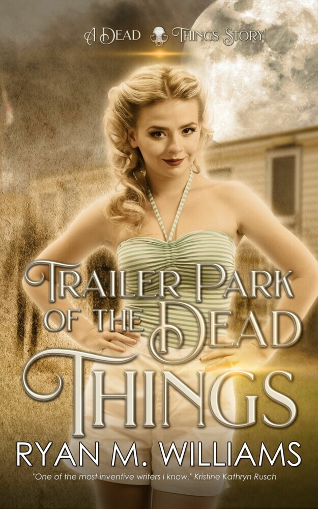 Trailer Park of the Dead Things main product photo