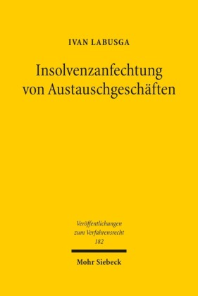 Insolvenzanfechtung von Austauschgeschäften