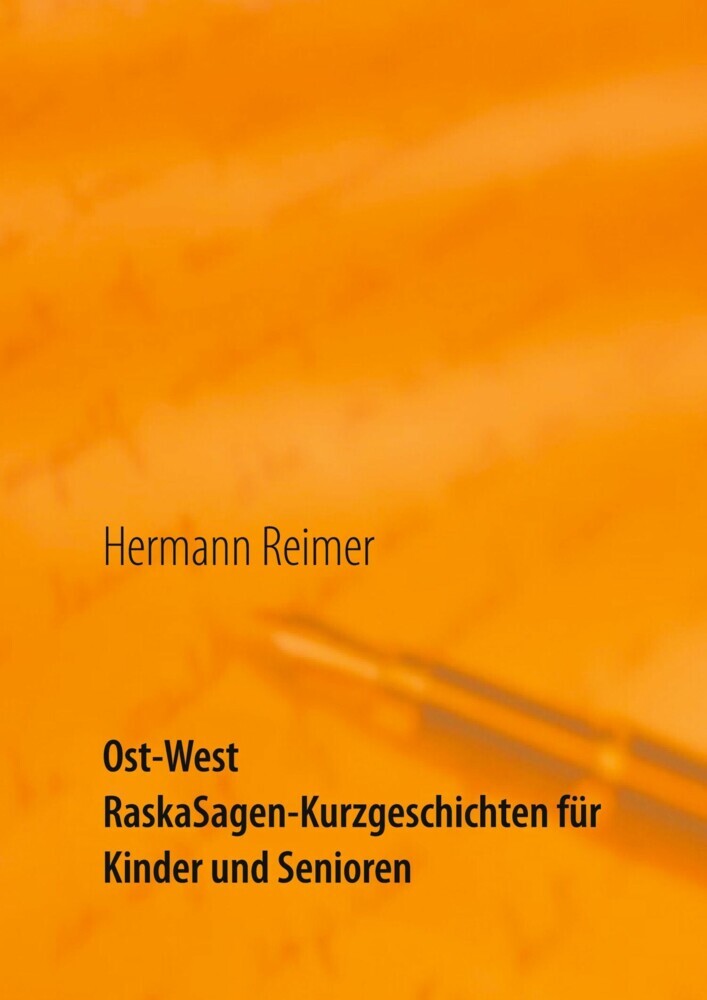 Ost West RaskaSagen-Kurzgeschichten für Kinder und Senioren main product photo