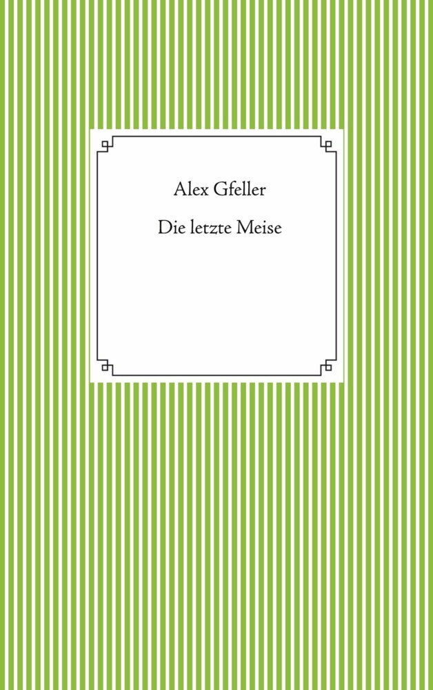 Die letzte Meise main product photo