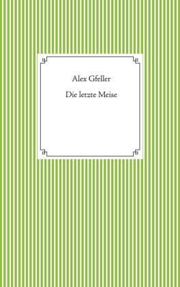 Die letzte Meise