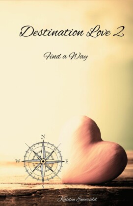 Destination Love 2: Find a Way