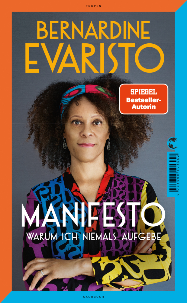 Manifesto. Warum ich niemals aufgebe. Ein inspirierendes Buch über den Lebensweg der ersten Schwarzen Booker-Prize-Gewinnerin und Bestseller-Autorin von »Mädchen, Frau etc.« main product photo