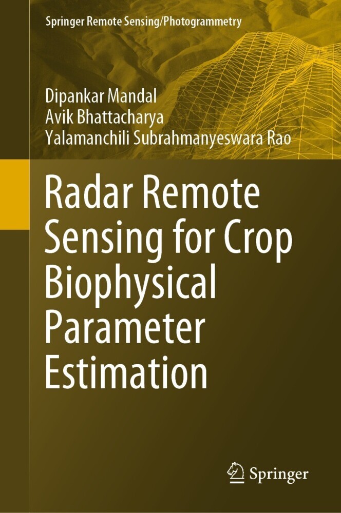 Radar Remote Sensing for Crop Biophysical Parameter Estimation main product photo