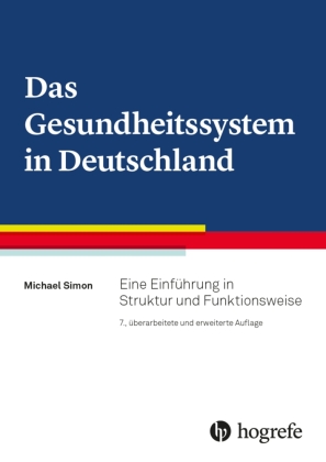 Das Gesundheitssystem in Deutschland
