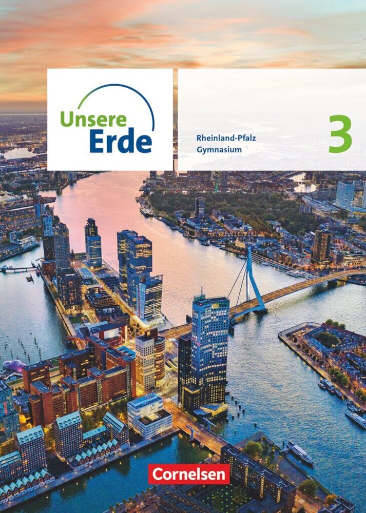 Unsere Erde - Sekundarstufe I Rheinland-Pfalz - Ausgabe ab 2022 - Band 3 main product photo