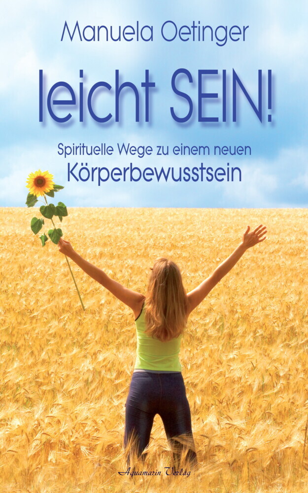 leicht SEIN! Spirituelle Wege zu einem neuen Körperbewusstsein main product photo