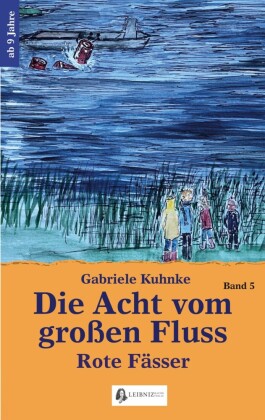 Die Acht vom großen Fluss, Bd. 5