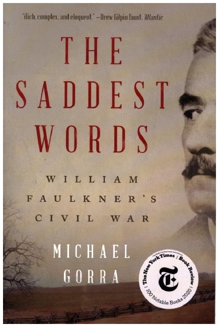 The Saddest Words - William Faulkner's Civil War main product photo