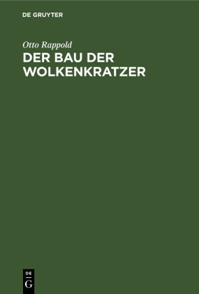 Der Bau der Wolkenkratzer