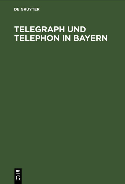 Telegraph und Telephon in Bayern main product photo