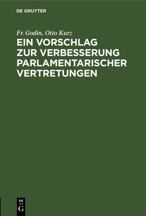 Ein Vorschlag zur Verbesserung parlamentarischer Vertretungen main product photo