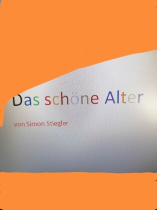 Das schöne Alter