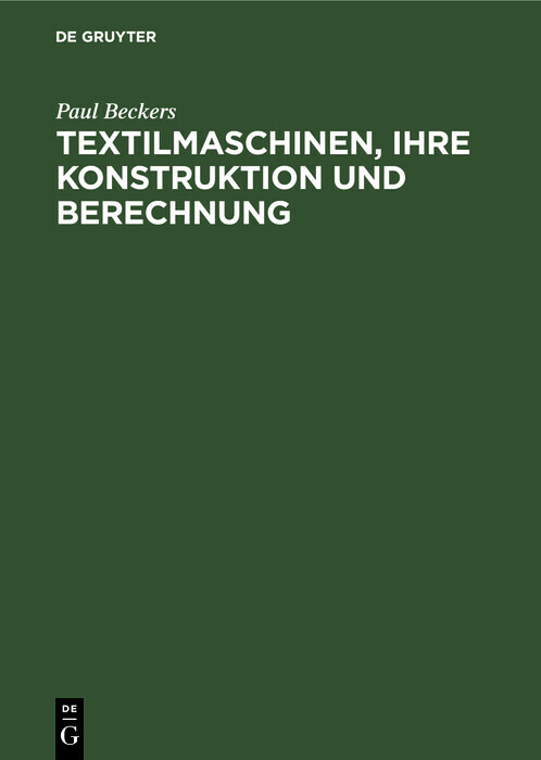 Textilmaschinen, ihre Konstruktion und Berechnung main product photo