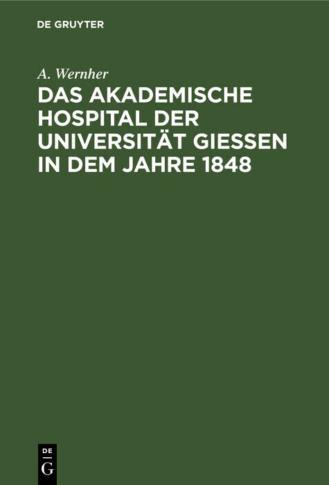 Das akademische Hospital der Universität Giessen in dem Jahre 1848 main product photo