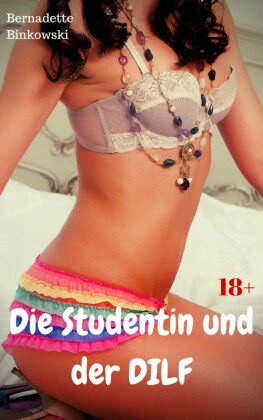 Die Studentin und der DILF