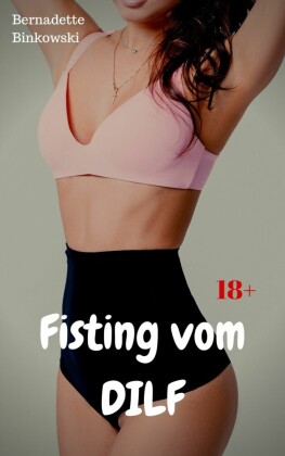 Fisting vom DILF