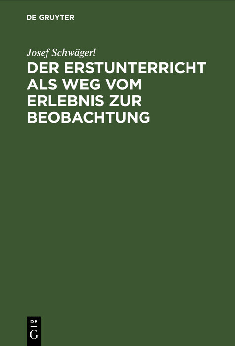 Der Erstunterricht als Weg vom Erlebnis zur Beobachtung main product photo