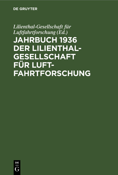 Jahrbuch 1936 der Lilienthal-Gesellschaft für Luftfahrtforschung main product photo